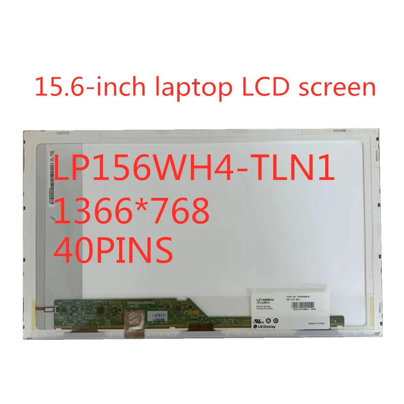 

Free Shipping 15.6 "Laptop Screen B156XW02 V.2 V.6 LP156WH4 TLN1 B156XTN02.0 N156BGE-L21 LP156WH2 TL A1 LTN156AT24 lcd matrix