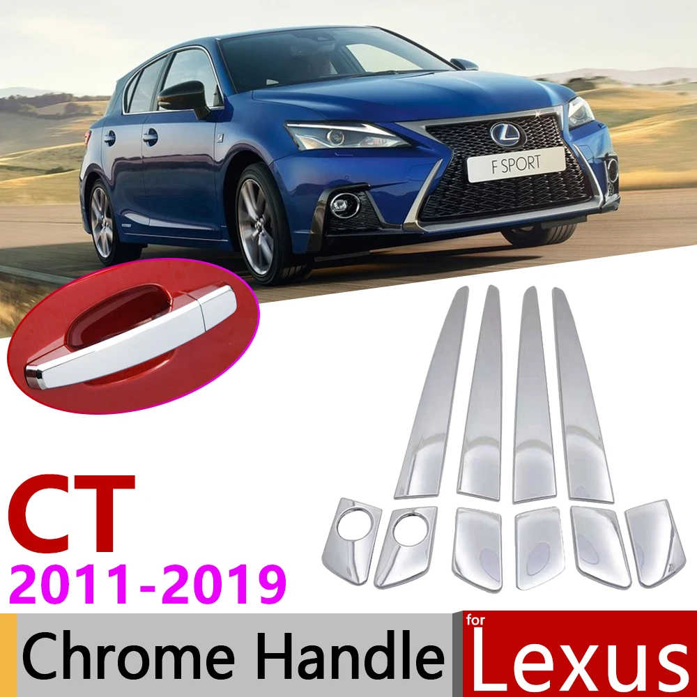 

for Lexus CT 200h 2011~2019 Chrome Door Handle Cover Car Accessories Stickers Trim Set 2012 2013 2014 2015 2016 2017 2018