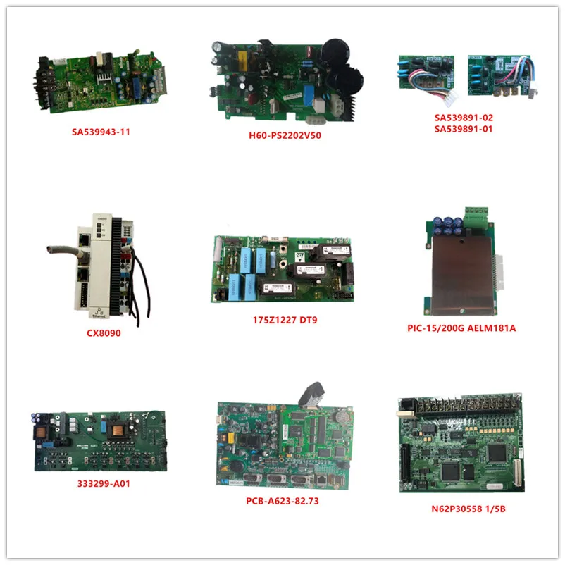 

SA539943-11| H60-PS2202V50| SA539891-02| SA539891-01| CX8090| 175Z1227 DT9| AELM181A| 333299-A01| PCB-A623-82.73| N62P30558 1/5B