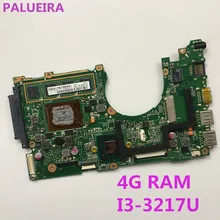 PALUBEIRA для ASUS X202E материнская плата для ноутбука X202E X201E S200E X201EP материнская плата 4G ram I3-3217U cpu