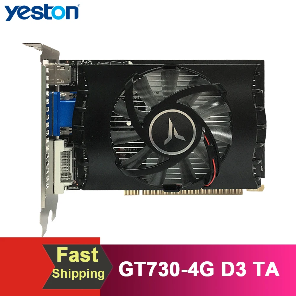 Yeston GT730-4G D3 TA Графика карты с 902/1333 МГц частотой 4G/DDR3/64bit памяти HD + DVI VGA Выход Порты