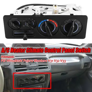 

High Quality Car A/C Heater Climate Control Panel Switch Assembly Dashboard For Mitsubishi Pajero Montero V31 V32 V33 MB657317