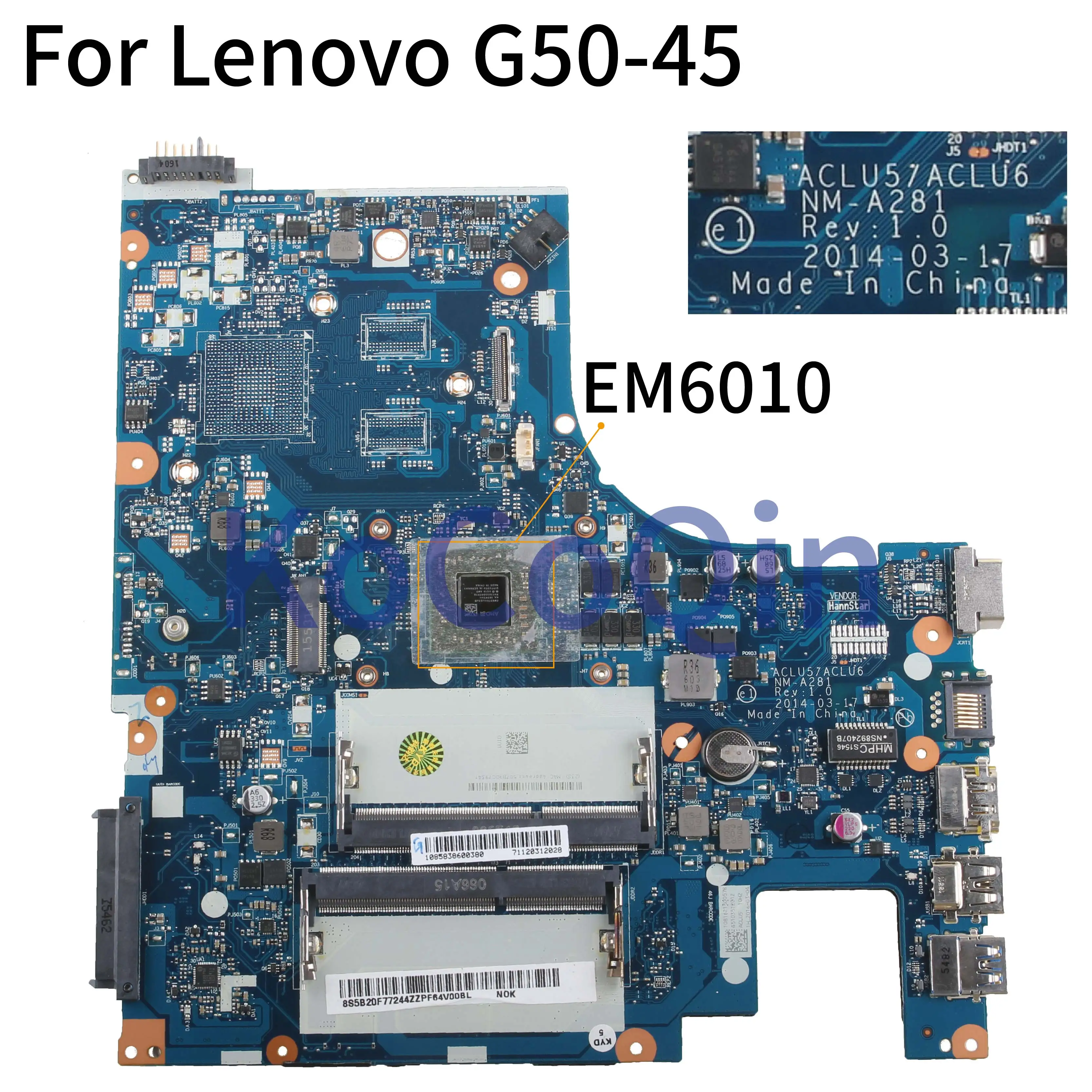 KoCoQin ноутбук материнская плата для Lenovo G50-45 материнская плата ACLU5 NM-A281 EM6010