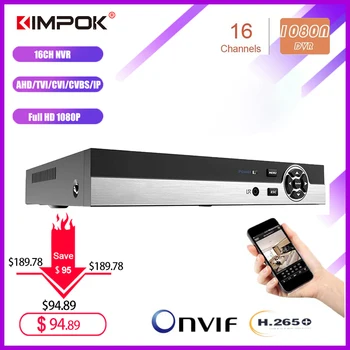 

KIMPOK 16 Channel Video Recorder 16CH 1080N DVR NVR H.265+ panel Hybrid 6 in 1 for TVI CVI CVBS AHD 1080P Camera