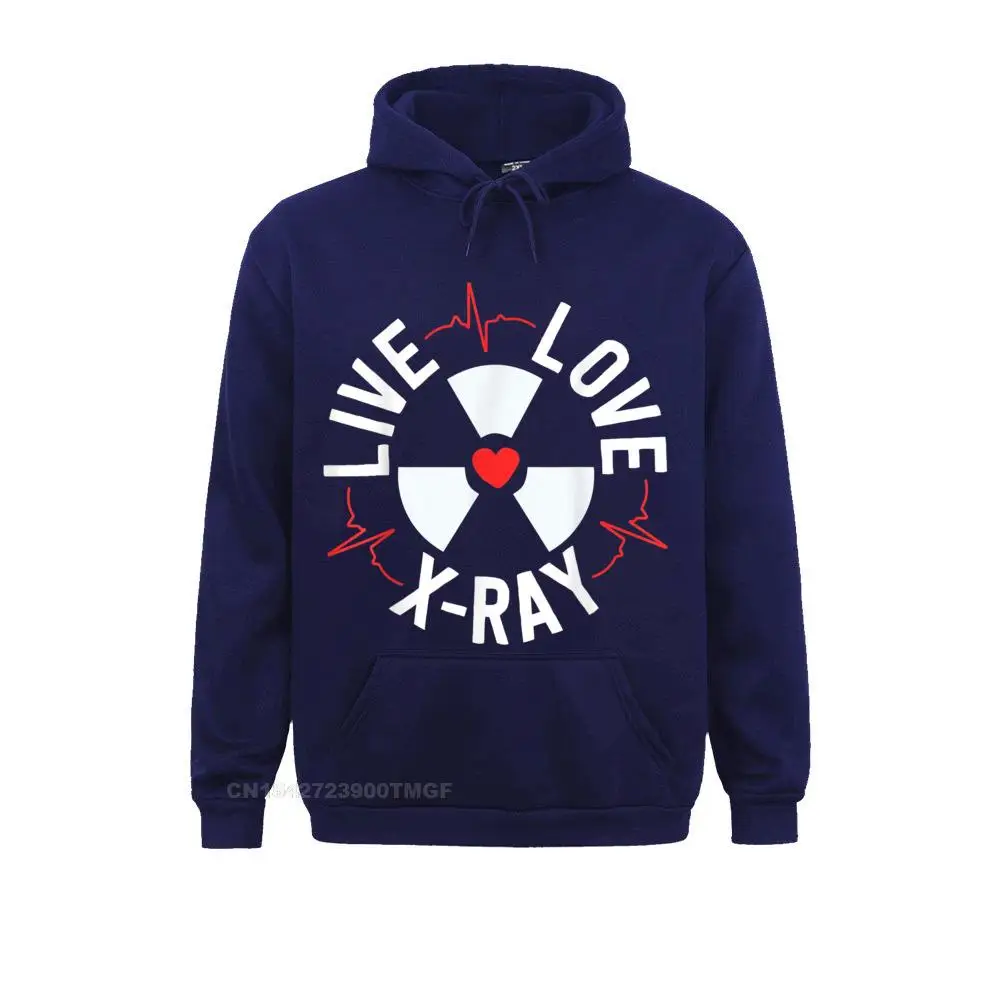 Live Love X-Ray Radiologist Graduation Gift Radiology Tech T-Shirt__18356 Sweatshirts Company Long Sleeve Normal Male Hoodies Hoods Summer Fall Live Love X-Ray Radiologist Graduation Gift Radiology Tech T-Shirt__18356navy