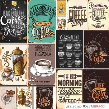 

Classic Retro Coffee Tin Sign Metal Plate Poster Cafe Tea Shop Pin Up Wall Stickers Vintage Iron Painting Decoration Tin Plaques