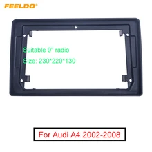 FEELDO Car Audio 2Din 9" Big Screen Fascia Frame Adapter For AUDI A4 2002 2008 Stereo Dash Panel Frame Fitting Kit