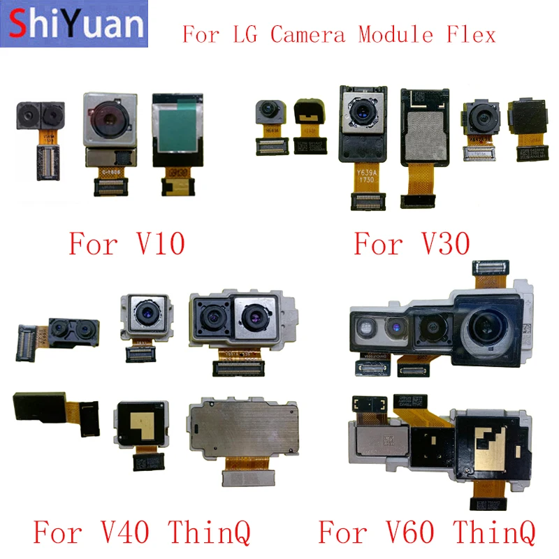 

Back Rear Front Camera Flex Cable For LG V10 V20 V30 V40 ThinQ V50 ThinQ V60 ThinQ Big Small Camera Module Repair Replacement