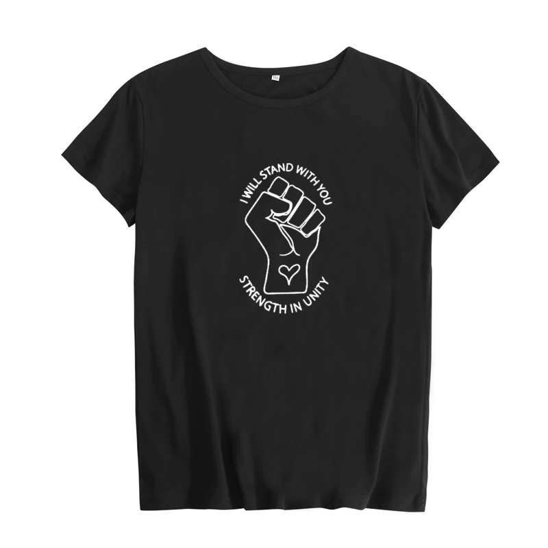 

I will stad with you back Strength in Unity slogan t-shirt women fashion graphic tee shirt feminism hipster saying t shirt