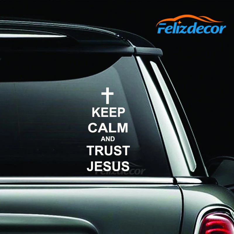 Fusion Keep Calm And Trust автомобильный стикер Иисуса Крест христианство Виниловая наклейка для автомобиля креативное искусство виниловая роспись ZP173