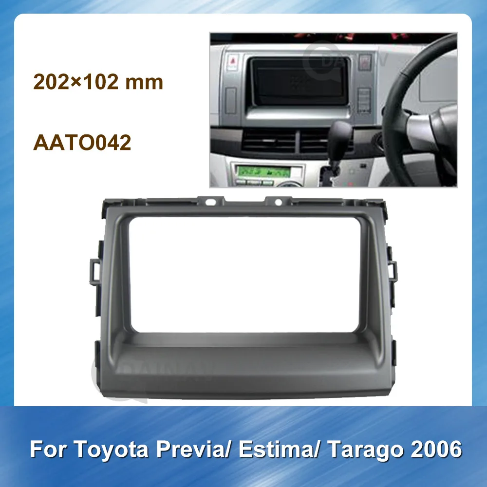 

Double Din Car Radio Fascia Dash Kit for Toyota Previa Estima Tarago 2006 Car refitting DVD frame Auto Multimedia fascia