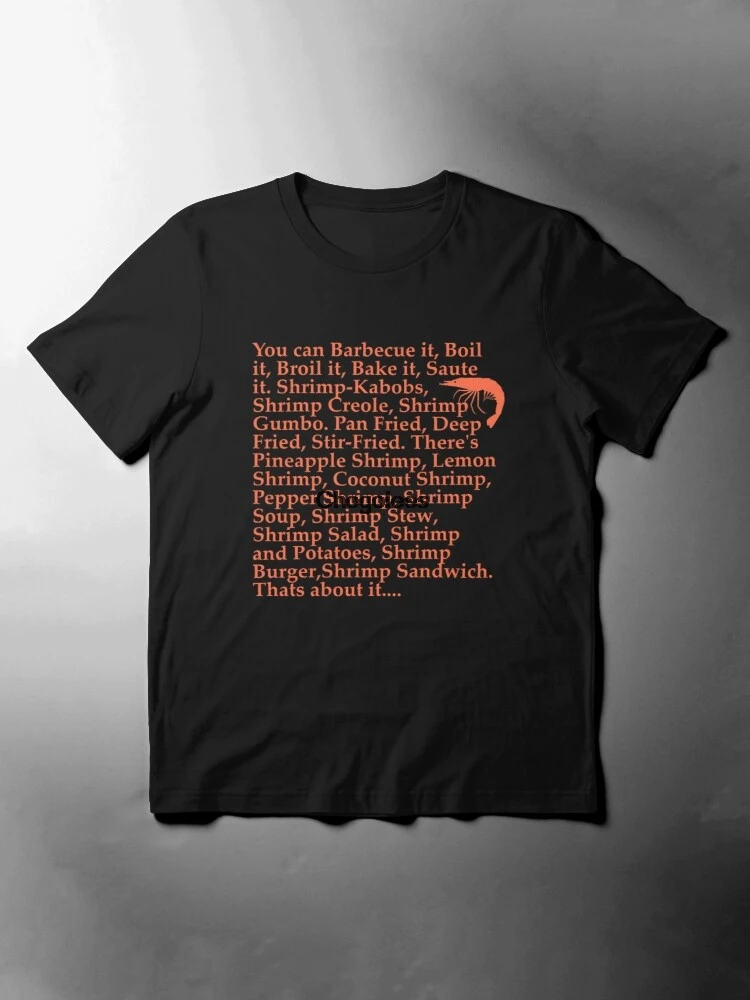 Forrest Gump Shrimp Quote Forrest Gump Shrimp Quote Men Tshirts Women T Shirt - Aliexpress Men's  Clothing