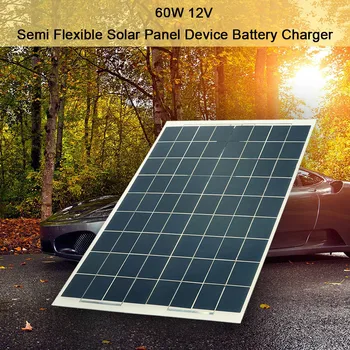 

New 60W 12V Semi Flexible Solar Panel Device Battery Charger Portable Solar Charger Pane Climbing Portable Fast Charger for Outd