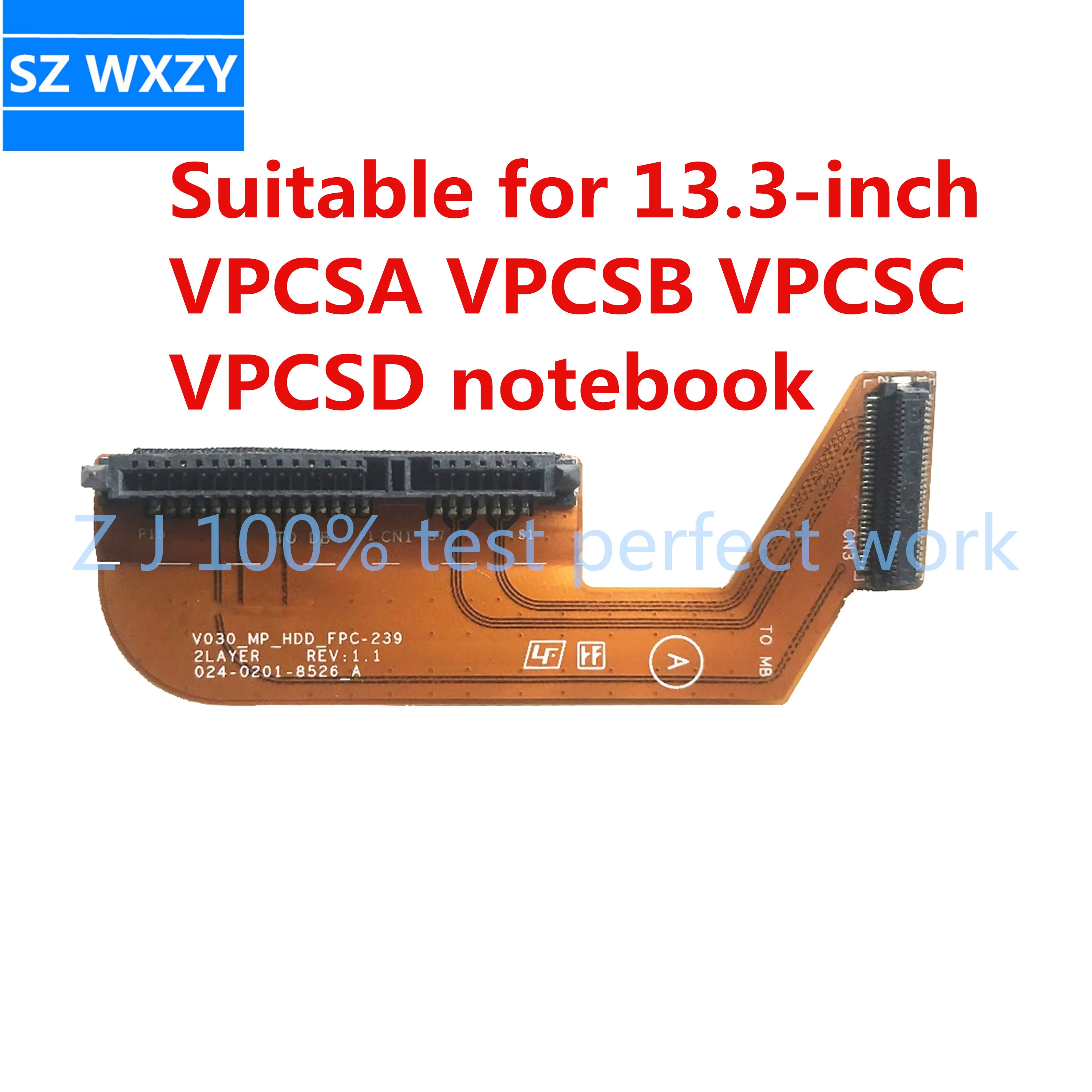 Новый оригинальный для Sony VPCSA VPCSB VPCSC VPCSD27EC жесткий диск кабель V030_MP_HDD_FPC 239 100%