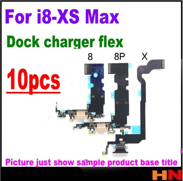 

10pcs For iPhone X XS XR MAX 8P 8 Plus high quality USB Port Charger Mic Dock Connector Charging Flex Cable Dock Charging Flex