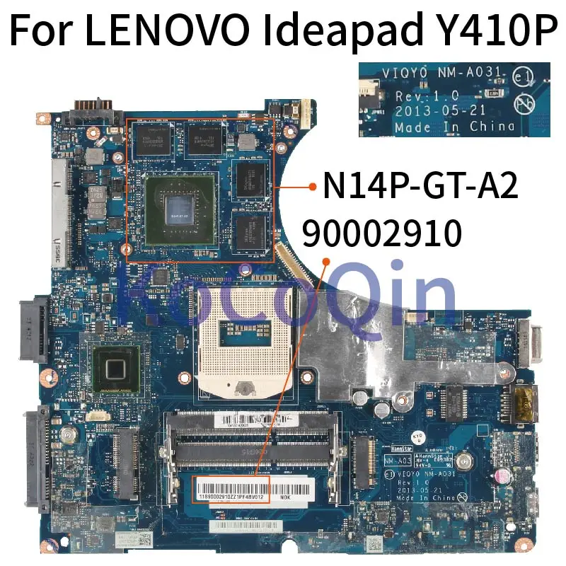 NM A031 материнская плата для ноутбука LENOVO Y410P GT750M VIQY0 Core SR17E N14P GT A2 90002910|Материнские