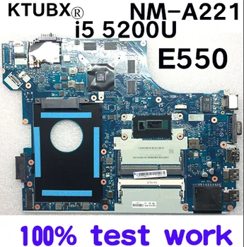 

AITE1 NM-A221 for Lenovo ThinkPad E550 E550C notebook motherboard 00HT644 CPU i5 5200U GPU R7 M265 2GB 100% test work