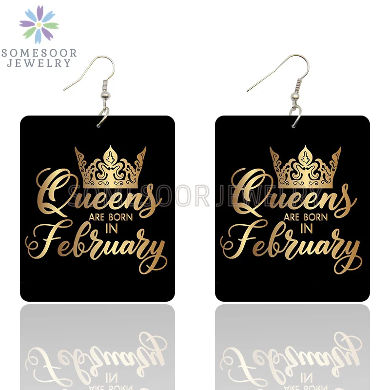 SOMESOOR Black Queen Are Born In 12 Months Wooden Drop Earrings Golden Crown Printed African Dangle For Women Birthday Gifts