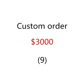 

CUSTOM ORDER