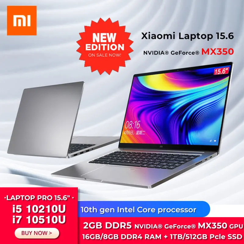Новое издание оригинальный xiao Mi ноутбук Pro 15 6 дюймов i7-10510U / i5-10210U MX350 с 16 ГБ/8 Гб