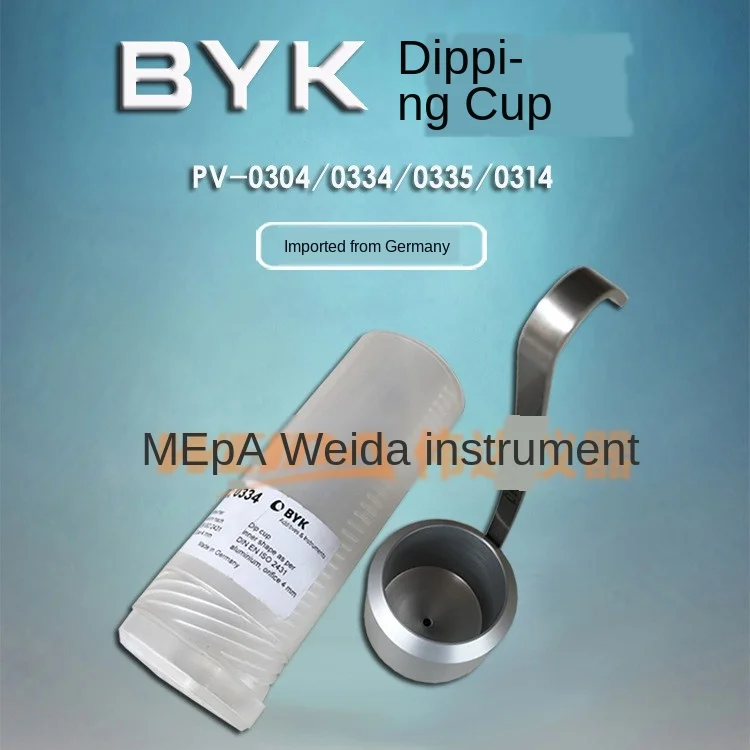 

German BYK dipping cups PV-0304, 0334, 0314, 0335 viscosity cups