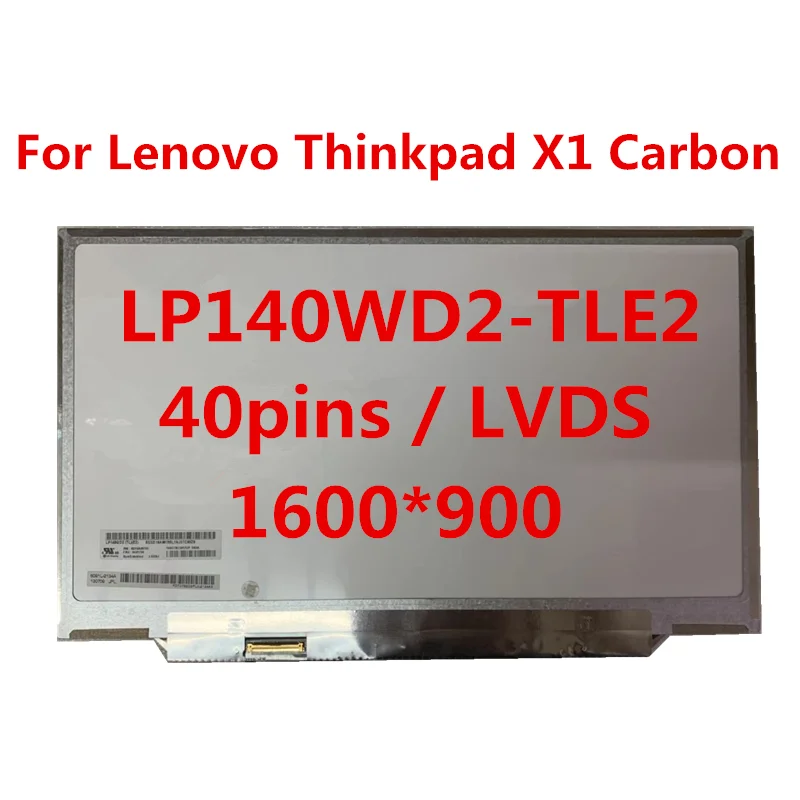 Оригинальный 14-дюймовый LP140WD2-TLE2 LP140WD2 TL- E2 FRU:04X1756 ноутбук тонкий ЖК-экран сенсорная