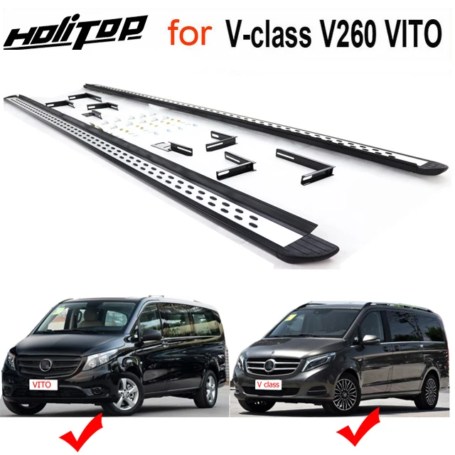 Hot nerf bar side bar foot pedal side step for Benz NEW VITO V260 Valente V-class W447,from ISO9001 big factory,seller recommend