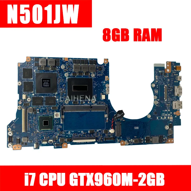 

N501JW G501JW Motherboard For ASUS N501J N501JW UX501J UX50JW G501J G501JW Laptop Mainboard GTX960M 8GB RAM i7-4720HQ CPU