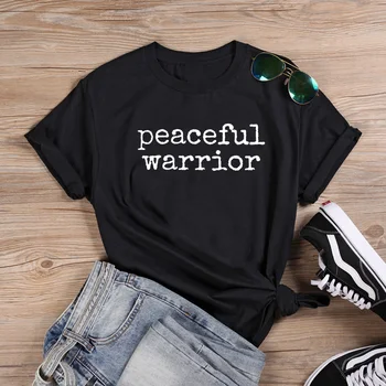 

Peaceful Warrior Funny T Shirts Women Short Sleeve O-neck T-shirt Women Cotton Tshirt Women Top Loose Tee Shirt Femme