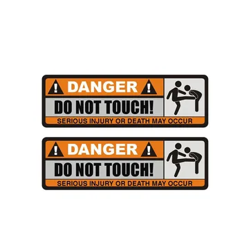 

Car Sticker 2X DANGER DO NOT TOUCH SERIOUS INJURY OR DEATH MAY OCCUR Funny Personality Waterproof PVC,13cm*4cm