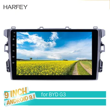 

Harfey 9 inch car GPS Radio Android 9.1 for BYD G3 Bluetooth AUX Music HD Touchscreen support Carplay Rear camera TPMS DVR OBD