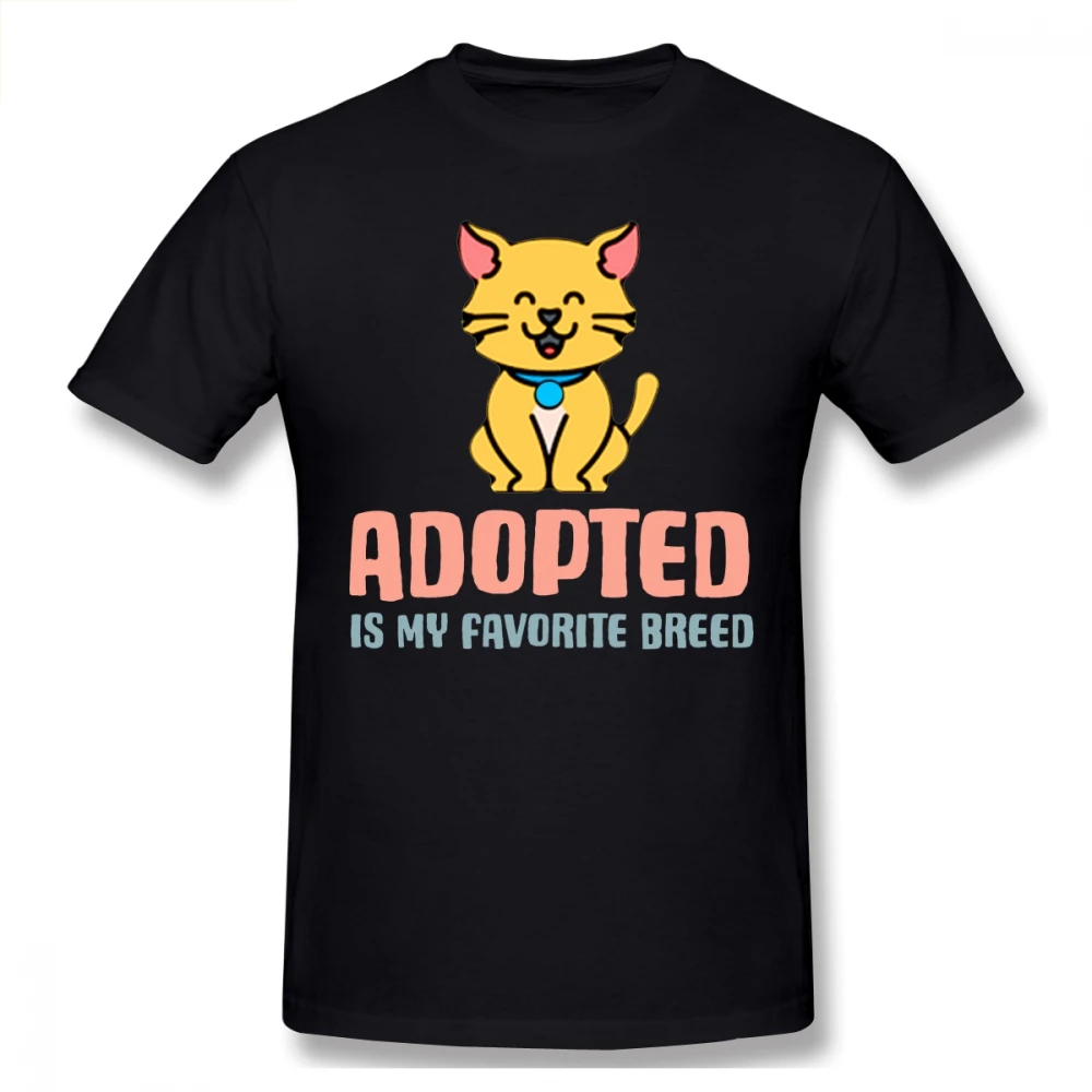 Adopted Is My Favorite Breed Cute Cat Lovers T Shirt Oversized Cotton