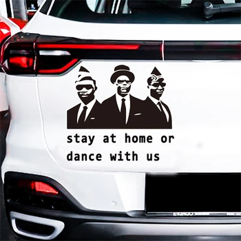 

2020 Hot Dancing Pallbearers Car Sticker Stay At Home Or Dance With Us Car Funny Vinyl Decal Auto Exterior Accessories Covers
