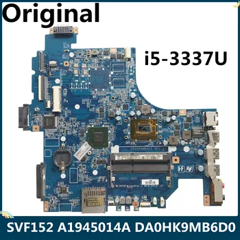 

LSC For SONY SVF152C29M SVF1521P2EB SVF152 Laptop Motherboard i5-3337U DDR3 A1945014A DA0HK9MB6D0
