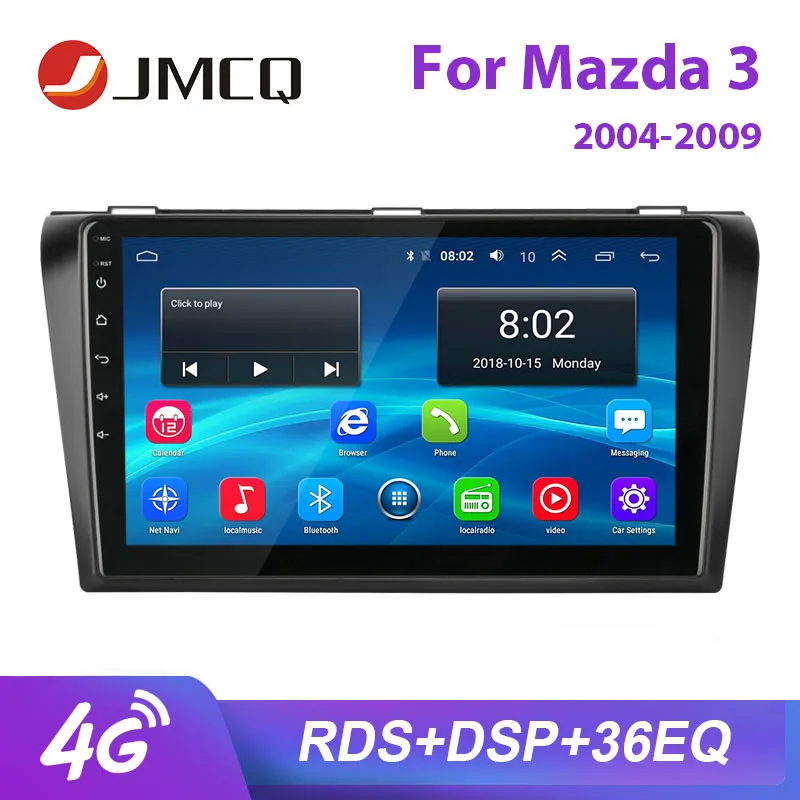 

JMCQ 9" For Mazda 3 2004-2009 car radio RDS DSP Android player GPS Navigaion Multimedia Bluetooth Video Player Stereo with Frame