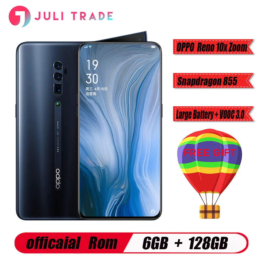 

Oppo Reno 10x zoom Mobile Phone 6.6"Full Screen Support NFC Snapdragon 855 Octa Core 6GB RAM 128GB ROM 4065mAh Fingerprint ID
