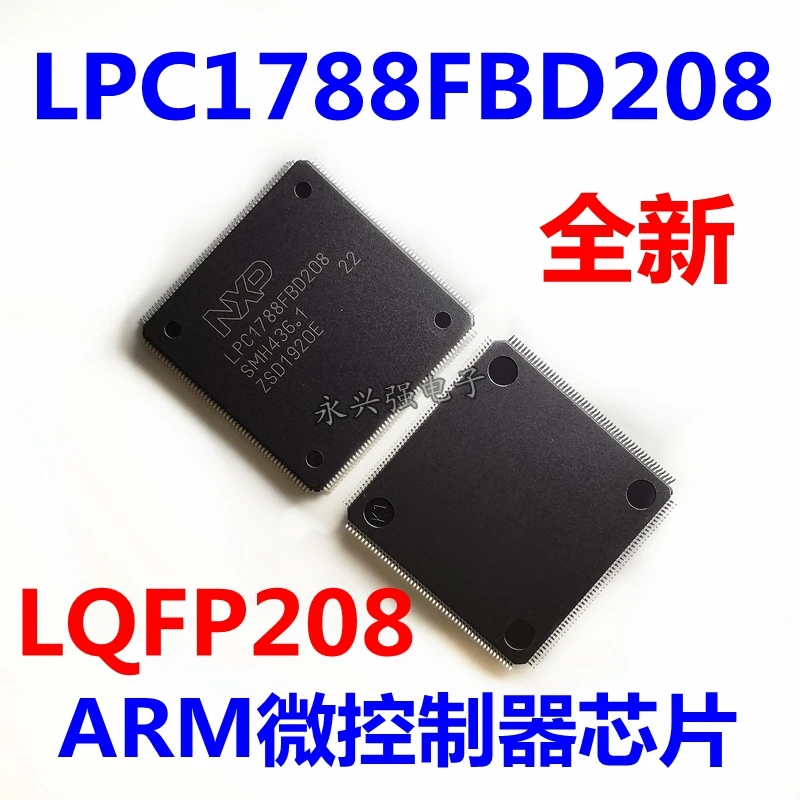 LPC1788FBD208 LPC1788 LQFP-208 ARM