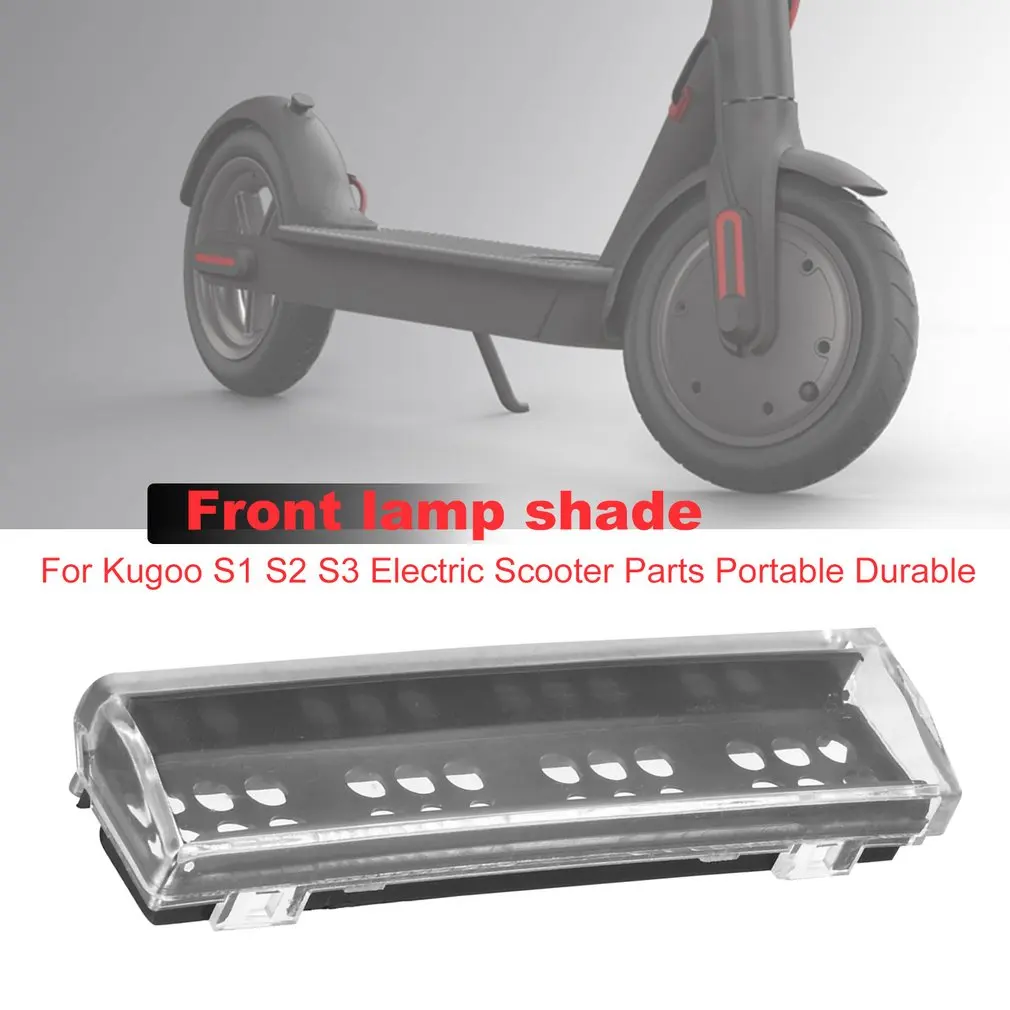 

Front Lamp Shade For Kugoo S1 S2 S3 Electric Scooter Parts Portable Durable Protection Transparent Color