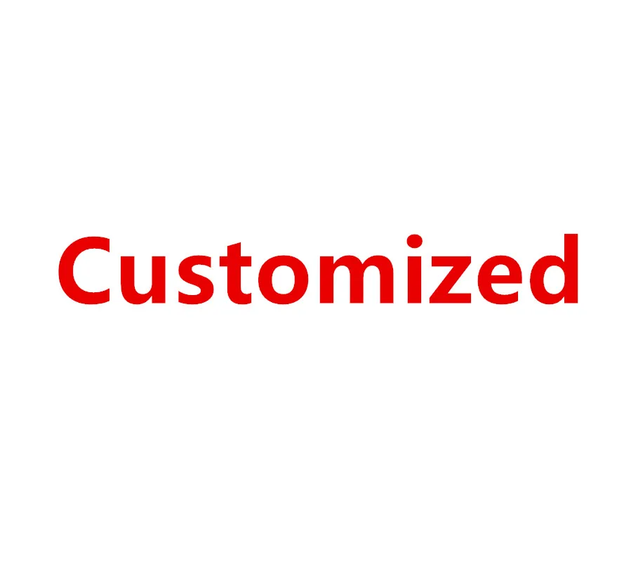 

Customized
