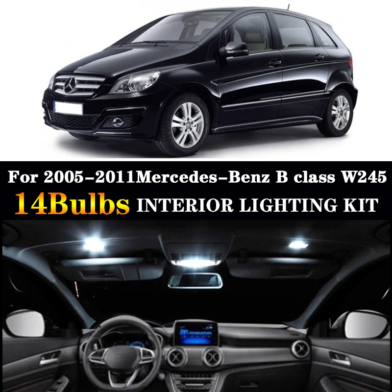 kom tot rust bijeenkomst Verval 14pcs LED license plate bulb interior light Kit For Mercedes For 2005  2011Mercedes Benz B class W245 B150 B160 B170 B180 B200|Signal Lamp| -  AliExpress