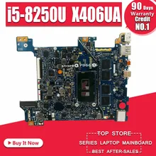 Материнская плата X406UA i5-8250U для ASUS X406UA X406UAR материнская плата для ноутбука X406UA(обмен