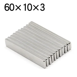 1/2/5/10 Pcs 60x10x3 Block NdFeB Neodymium Magnet N35 Super Powerful imanes Permanent Magnetic