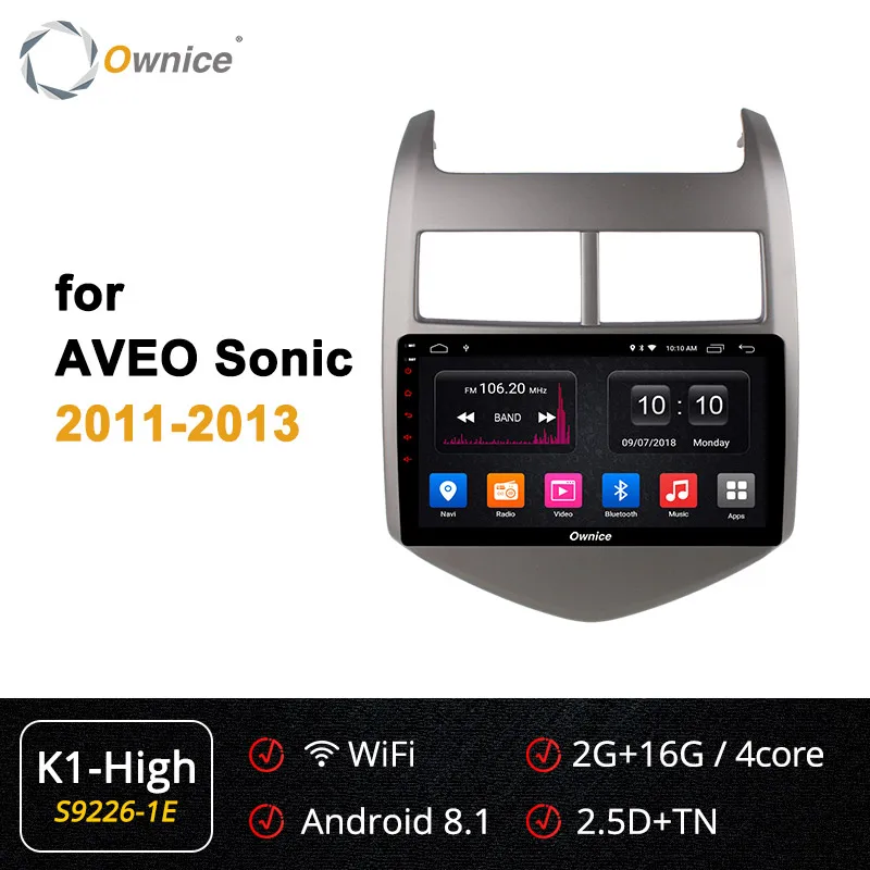 Ownice K1 K2 K3 K5 K6 Android 9,0 автомобильный аудио dvd-плеер для Cheverolet aveo SONIC 2011-2013 gps Мультимедиа 360 панорама DSP 4G - Цвет: S9226-1 K1 HIGH