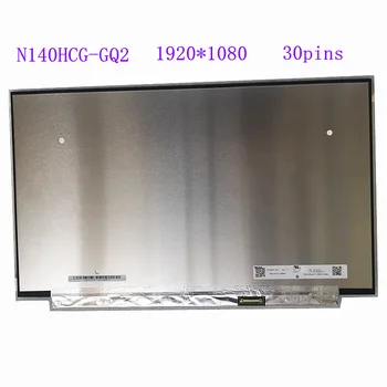 

14.0" N140HCG-GQ2 N140HCG-GR2 1920X1080 FHD IPS 72% NTSC eDP 30pins Laptop LCD Screen panel matrix replacement FOR LENOVO
