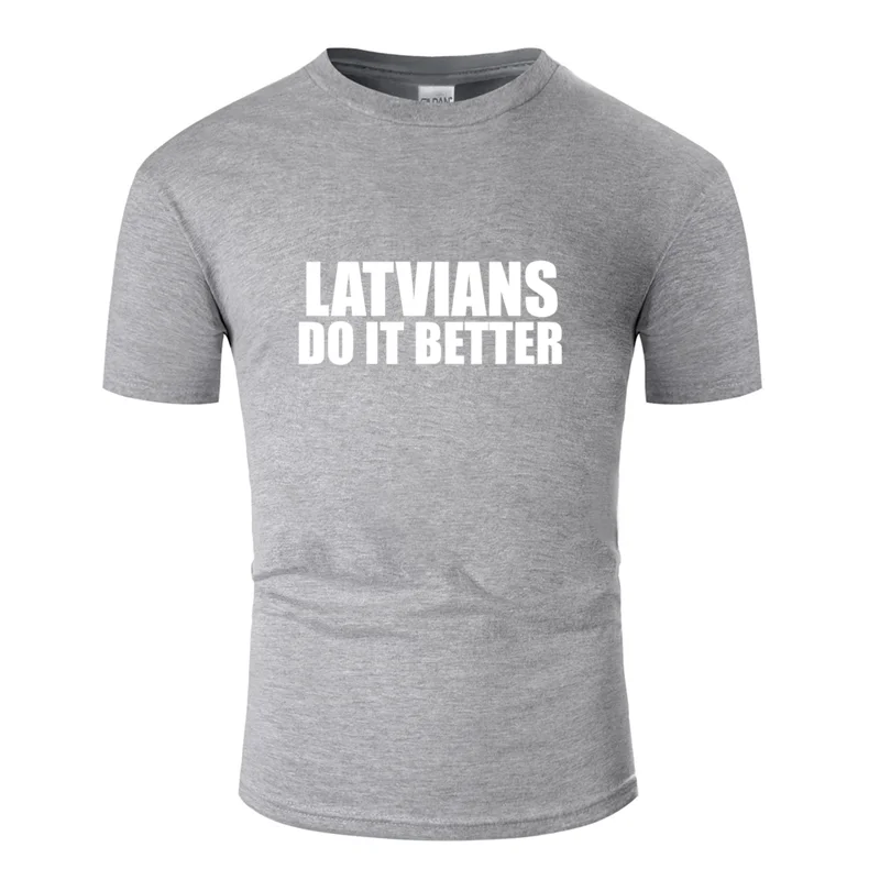 Men-Gray Дизайн комические латыши сделать это лучше Прайд горд heritage Латвийская футболка нормальная одежда мужская футболка юмористический Размер S-5xl - Цвет: Men-Gray