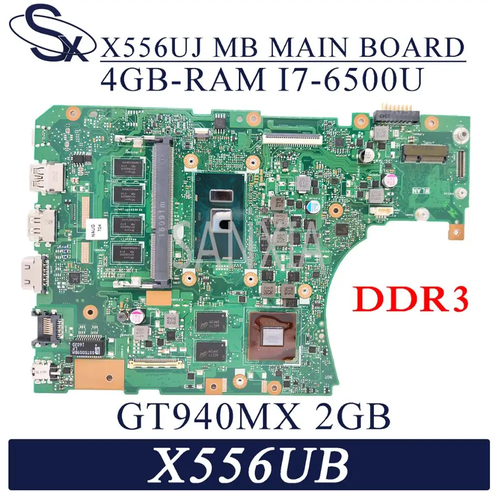 KEFU X556UJ Laptop motherboard for ASUS X556UB X556UV X556UR X556UF X556UQ X556U original mainboard 4G-RAM I7-6500U GT940M