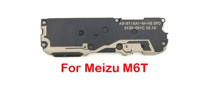 Громкий динамик для Meizu M3S M5S M6S M6T MX6 Pro 6 7 Plus 16X16 th M5 M6 Note громкий динамик зуммер звонка запасная часть - Цвет: M6T