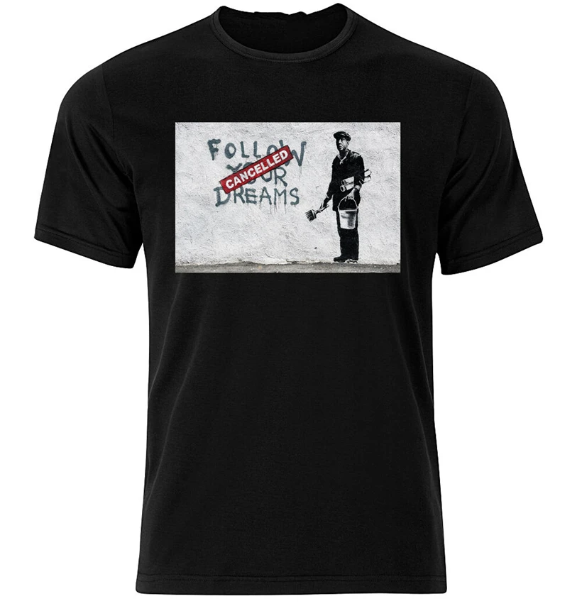 Follow Your Dreams Banksy - Graphic Cotton T Shirt Short &amp Long Sleeve Customize Tee | Мужская одежда