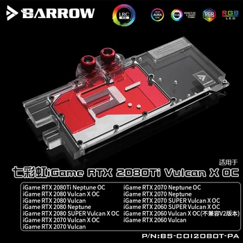 

BARROW Water Block use for Colorful iGame RTX2080Ti Vulcan X OC/ RTX2080 Vulcan X OC / RTX2070 Vulcan X OC 5V 3PIN Header RGB