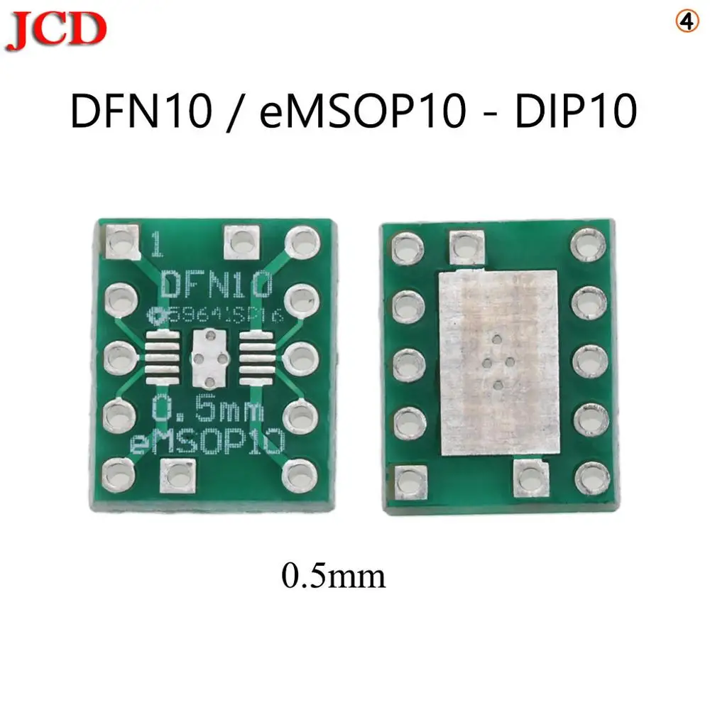 No4 DFN10 eMSOP10 JCD комплект печатной платы SMD поворот к DIP SOP MSOP SSOP TSSOP SOT23 8 10 14 16 20 24 28 SMT к DIP SMD преобразователь адаптера - Цвет: No4 DFN10 eMSOP10